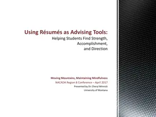 Using Résumés for Student Advising: Finding Strength, Accomplishment, Direction