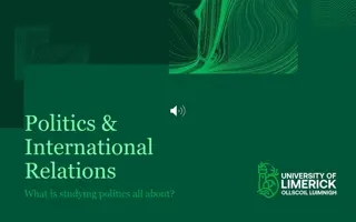 Exploring the Essence of Politics & International Relations