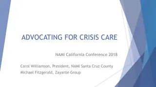 ADVOCATING FOR CRISIS CARE