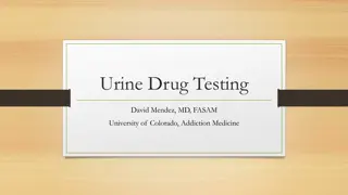 Urine Drug Testing: Learn Differences, Techniques, and Limitations