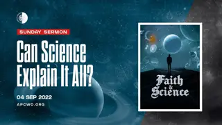 Can Science Explain It All Today?