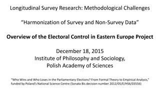 Challenges in Longitudinal Survey Research: Electoral Patterns in Eastern Europe