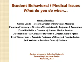 Student Behavioral/Medical Issues: Advising for Support