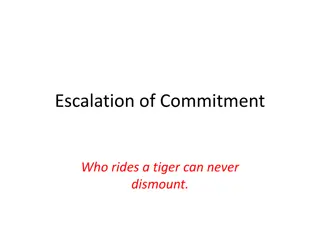 Escalation of Commitment