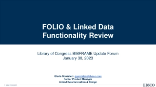 FOLIO & Linked Data  Functionality Review