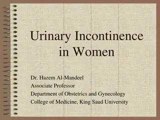 Urinary Incontinence in Women: Prevalence, Implications, and Types
