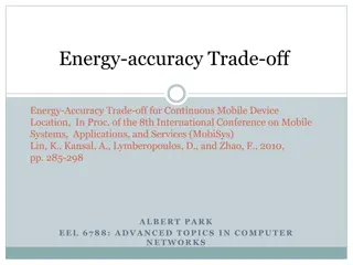 Energy-Accuracy Trade-off for Mobile Device Location