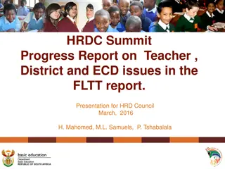 HRDC Summit Progress Report on Teacher, District, and ECD Issues