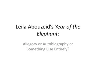 Year of the Elephant: Allegory or Autobiography?