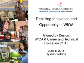 Realizing Innovation and Opportunity in WIOA