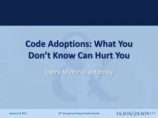 Code Adoptions: Implications and Challenges