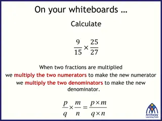 Fraction Multiplication Techniques and Practice