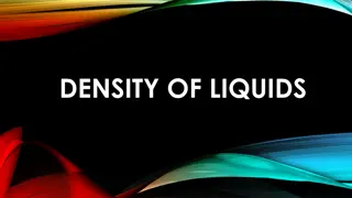 DENSITY OF LIQUIDS