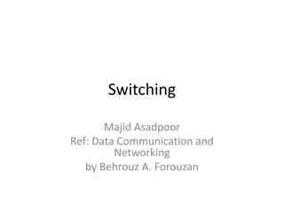 Switching