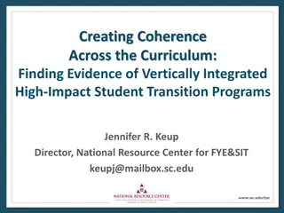 Evidence of Vertically Integrated High-Impact Student Transition Programs