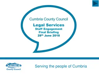Legal Services Staff Engagement & Key Changes