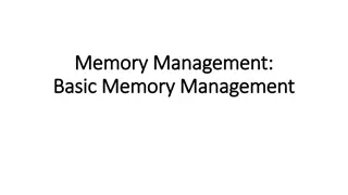 Memory Management:  Memory Management: