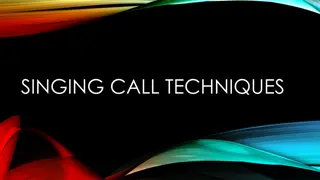 SINGING CALL TECHNIQUES