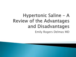 Hypertonic Saline: Origins, Advantages, and Composition