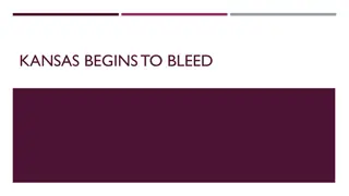 KANSAS BEGINS TO BLEED