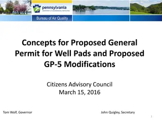 Proposed General Permit for Well Pads: Key Concepts
