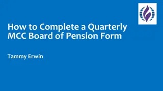 How to Complete Quarterly MCC Board of Pension Form