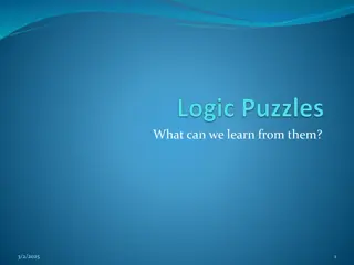 What Can We Learn from Logic Puzzles and Matching Problems