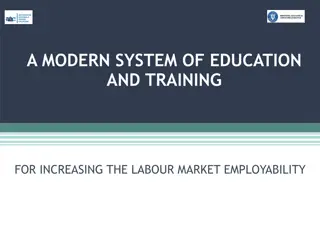 Modern System of Education and Training for Labour Market Employability