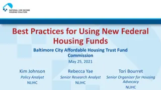 Best Practices for Using New Federal Housing Funds in Baltimore City