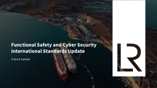 Functional Safety and Cyber Security International Standards Update