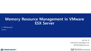 Memory Resource Management in VMware ESX Server