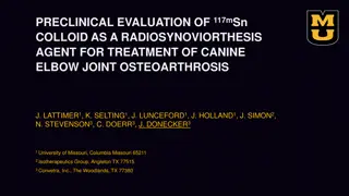 Preclinical Evaluation of 117mSn Colloid as a Radiosynoviorthesis Agent for Canine Elbow Joint Osteoarthrosis