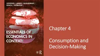 Consumption Decisions and Economic Impact