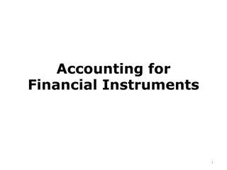 Accounting for Financial Instruments Overview