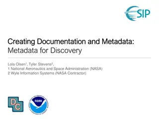 Creating Documentation and Metadata: Essentials of Discovery