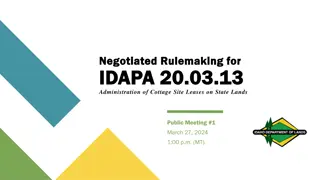 Negotiated Rulemaking for IDAPA 20.03.13 - Administration of Cottage Site Leases on State Lands Public Meeting #1