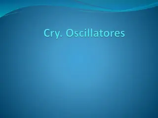 Crystal Oscillators - Stable and Efficient Frequency Generation