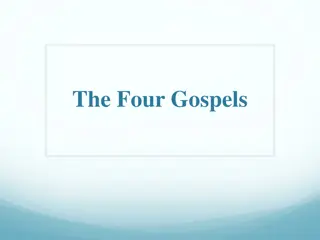 The Four Gospels: Meaning and Significance