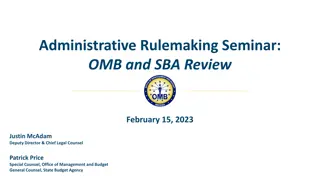 OMB and SBA Review Overview at Administrative Rulemaking Seminar