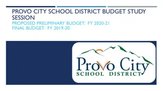 Provo City School District Budget Study Session - Proposed Preliminary Budget FY 2020-21