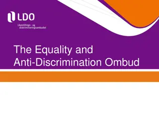 The Equality and Anti-Discrimination Ombud - Structure, Role, and Legislation