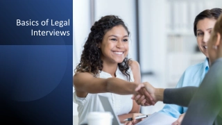 Basics of Legal Interviews