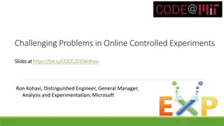 Challenging Problems in Online Controlled Experiments