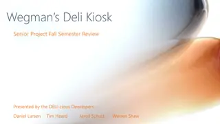 Wegmans Deli Kiosk Project Overview