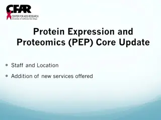 Protein Expression and Proteomics Core Update