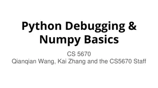 Debugging Techniques with PyCharm and Numpy Basics