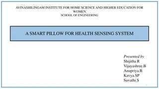 Smart Pillow for Health Sensing System