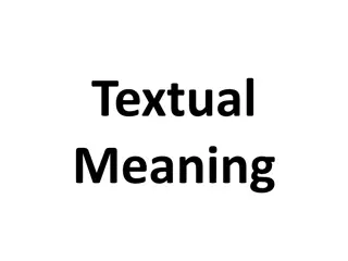 Textual and Contextual Meanings in Language