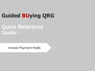 Guided Buying QRG: Invoice Payment Holds Process