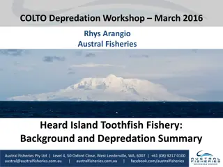 Heard Island Toothfish Fishery Overview